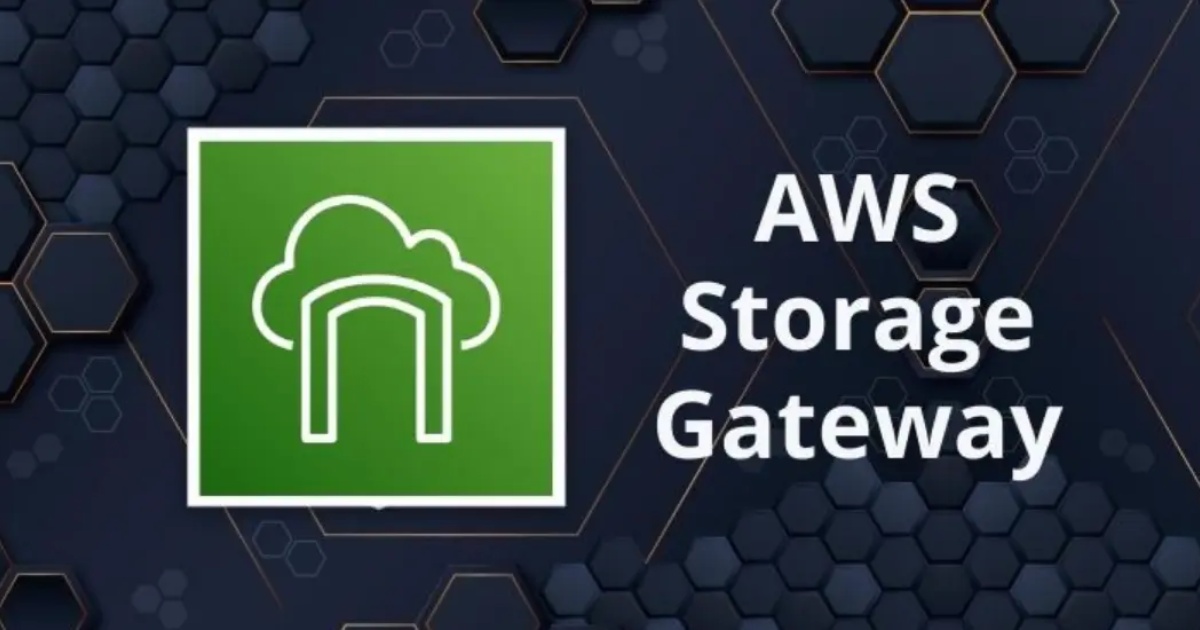 Amazon S3 tích hợp chặt chẽ với AWS Storage Gateway