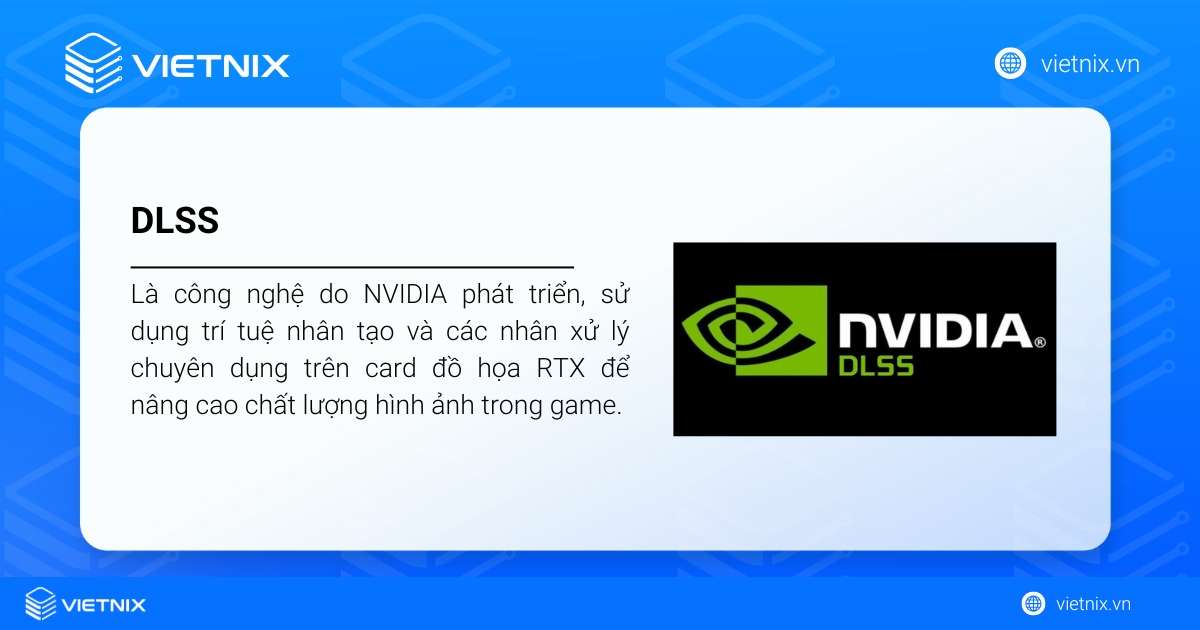 DLSS giúp tăng FPS và cải thiện hình ảnh game