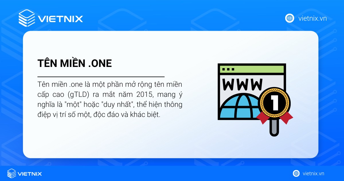 Tên miền .one là một phần mở rộng tên miền cấp cao (TLD) được quản lý và cung cấp bởi ICANN