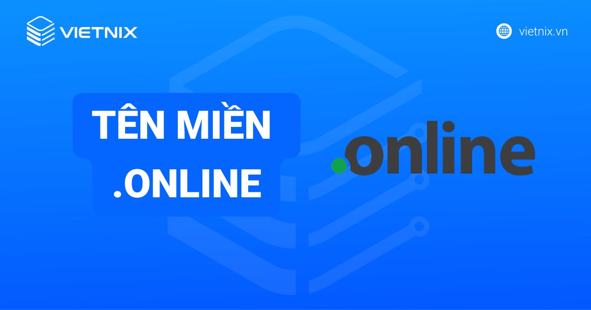 Tên miền .online là gì? Lợi ích và cách mua tên miền .online giá rẻ