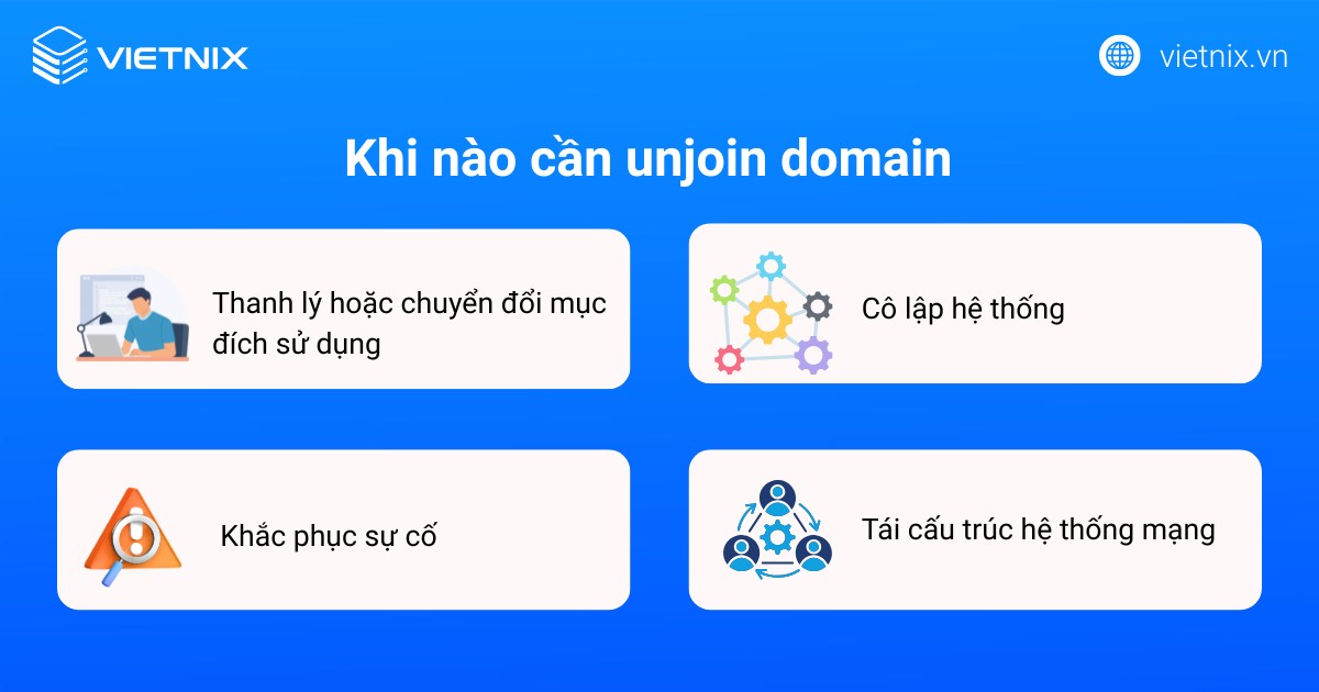Khi nào cần unjoin domain