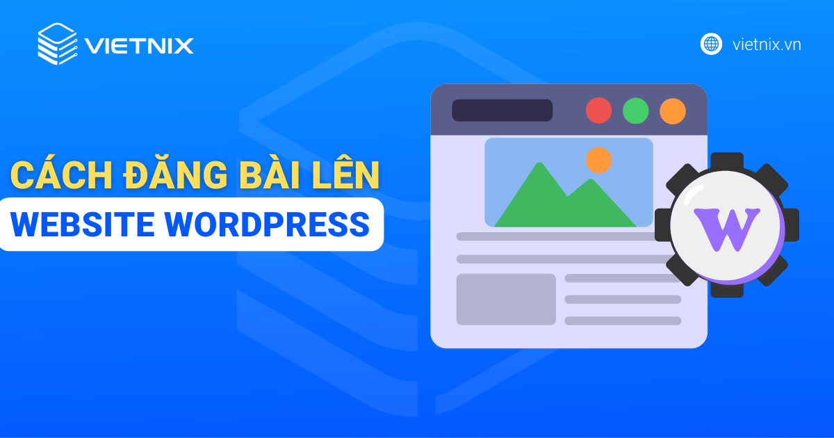 cach dang bai len website wordpress
