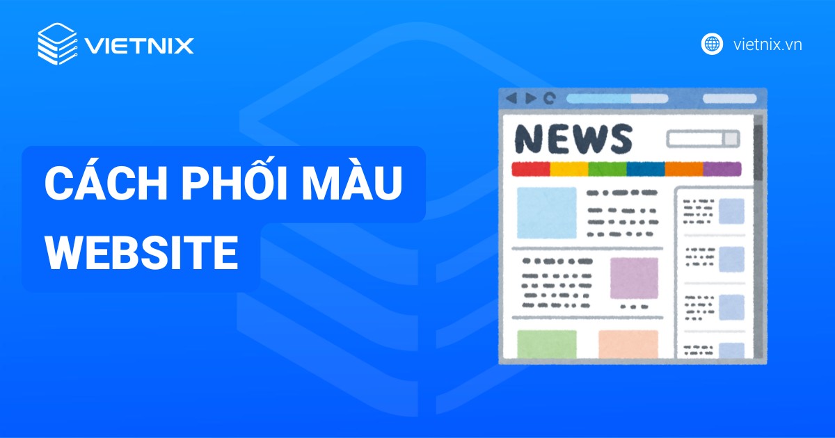 Nguyên tắc phối màu website và website phối màu online chuyên nghiệp
