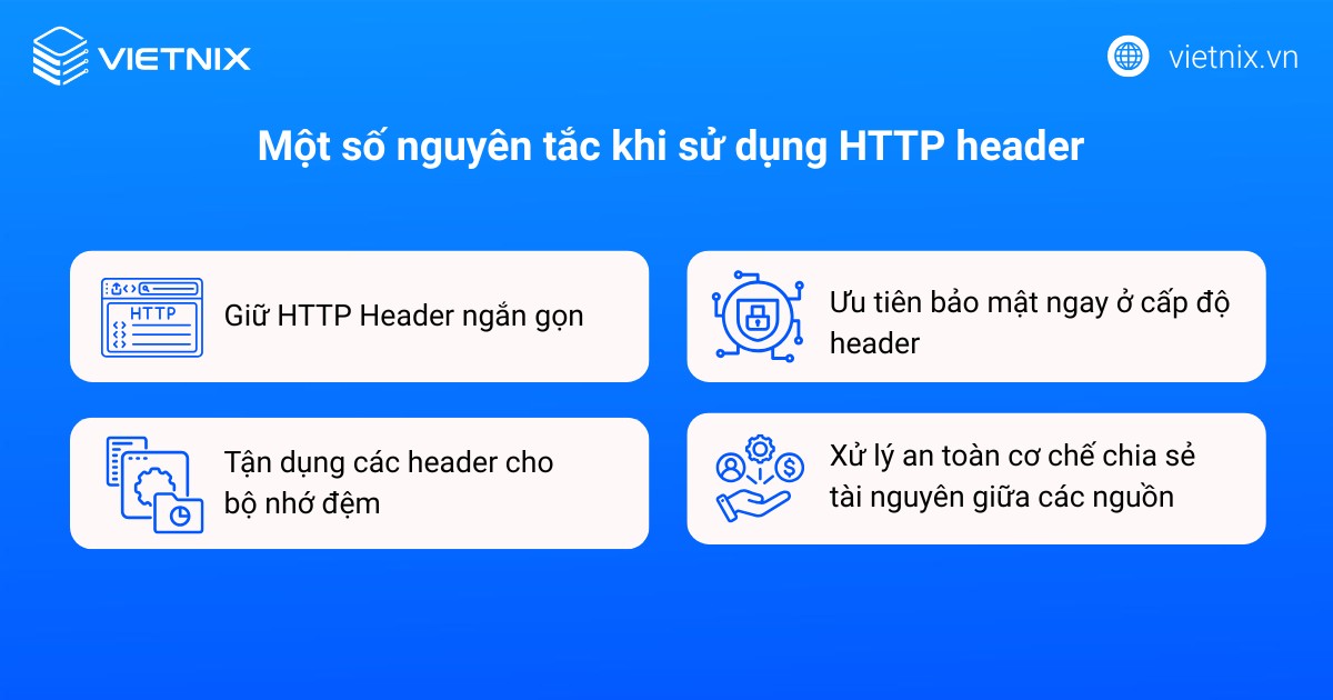 Một số nguyên tắc khi sử dụng HTTP header