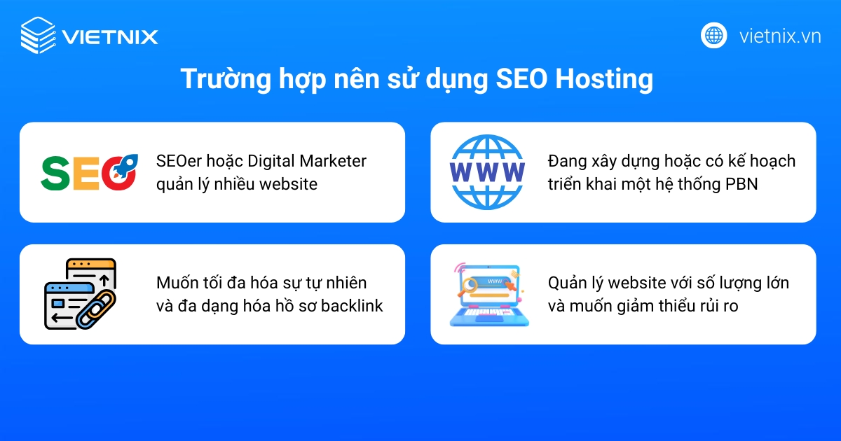 Những trường hợp nên sử dụng SEO Hosting