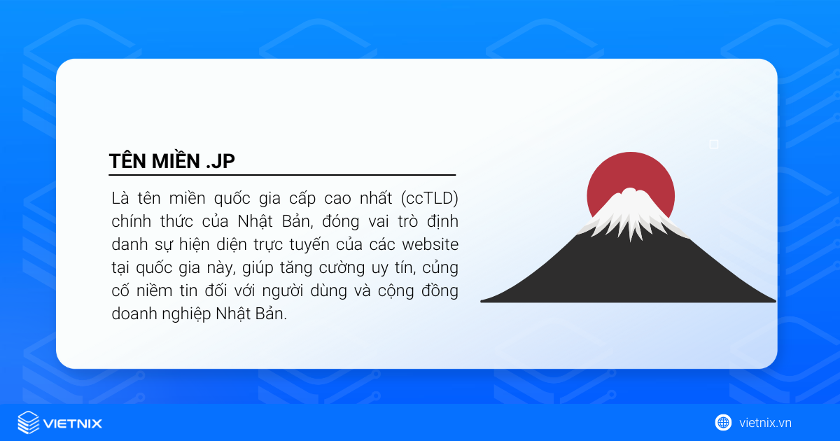 Tên miền .jp là tên miền quốc gia cấp cao nhất (ccTLD) dành riêng cho Nhật Bản