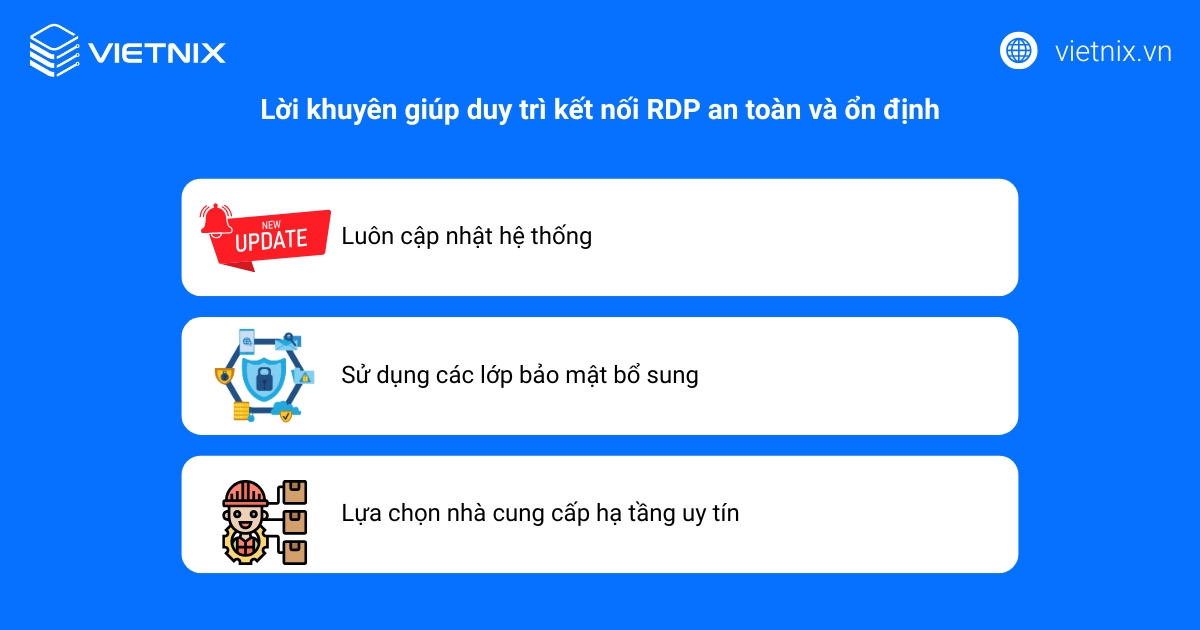 Lời khuyên giúp duy trì kết nối RDP an toàn và ổn định