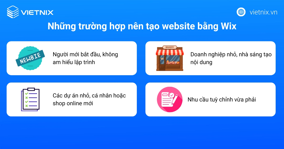 Trường hợp nên tạo website bằng Wix
