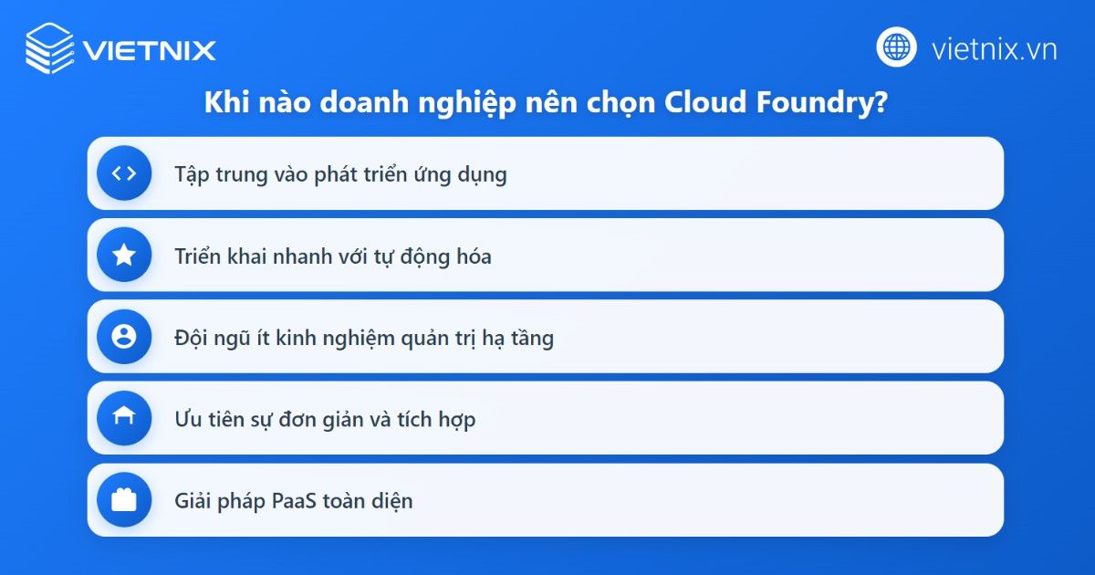 Trường hợp doanh nghiệp nên chọn Cloud Foundry