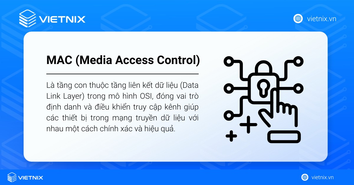 MAC là tầng con thuộc tầng liên kết dữ liệu trong mô hình OSI