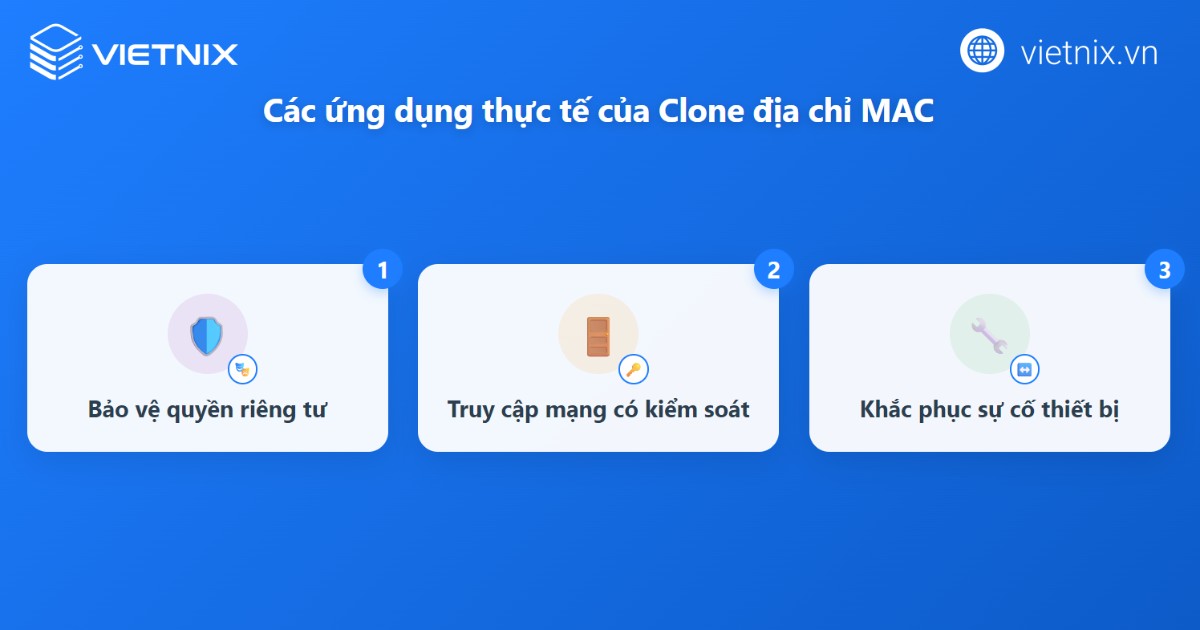 Các ứng dụng thực tế của việc clone địa chỉ MAC