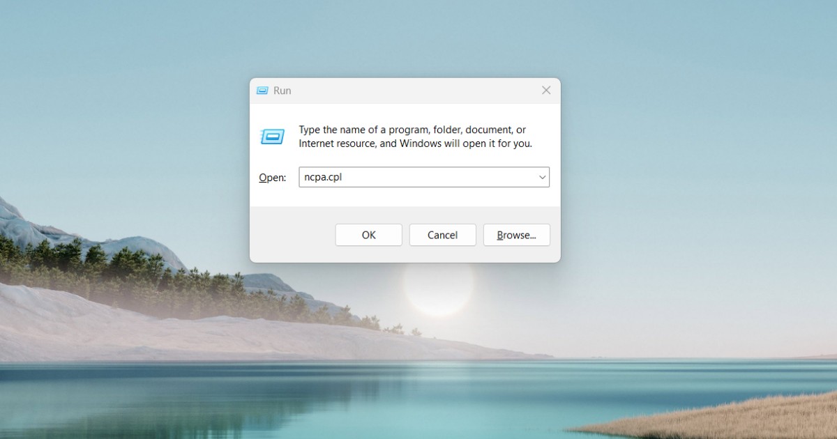 Gõ ncpa.cpl và nhấn Enter