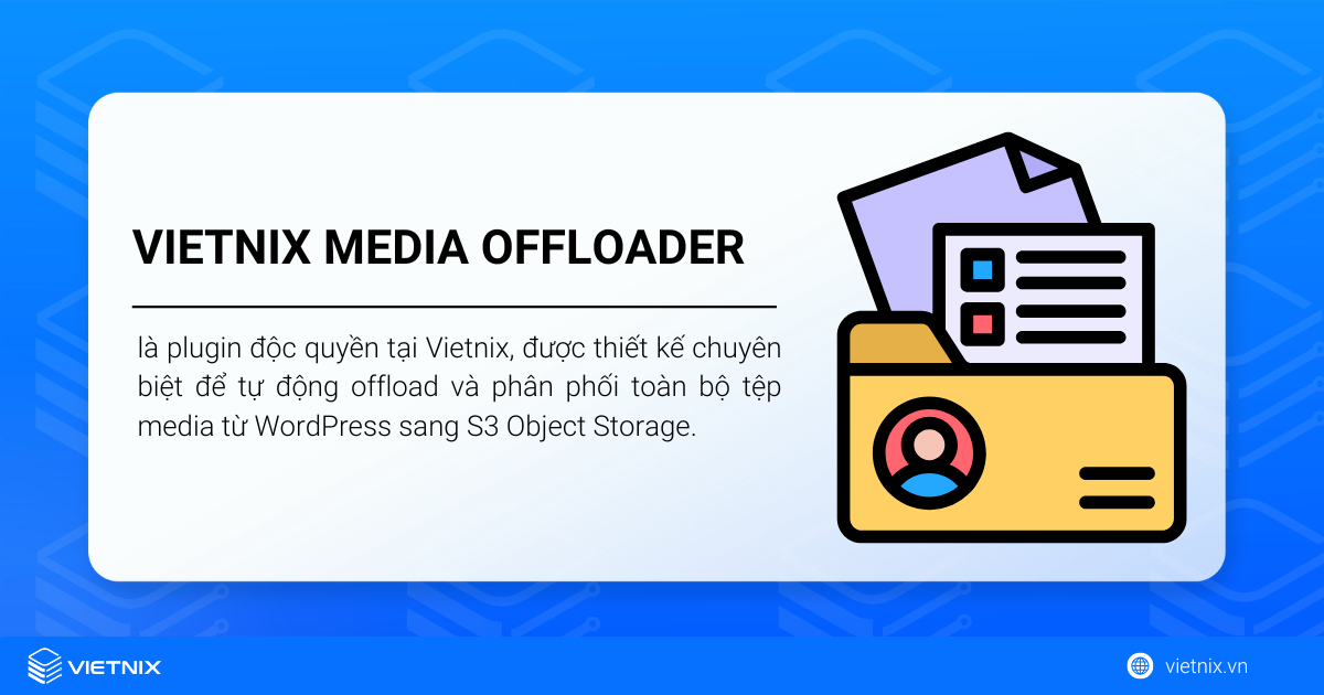 Plugin Vietnix Media Offloader