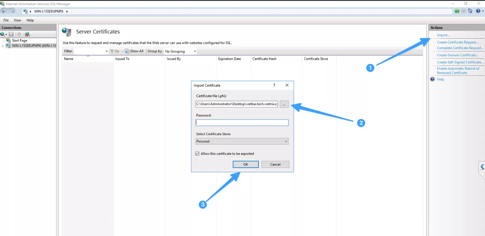 Hướng dẫn cài đặt chứng chỉ Free SSL nhanh chóng và hiệu quả 59 Cửa sổ Import Certificate trong IIS