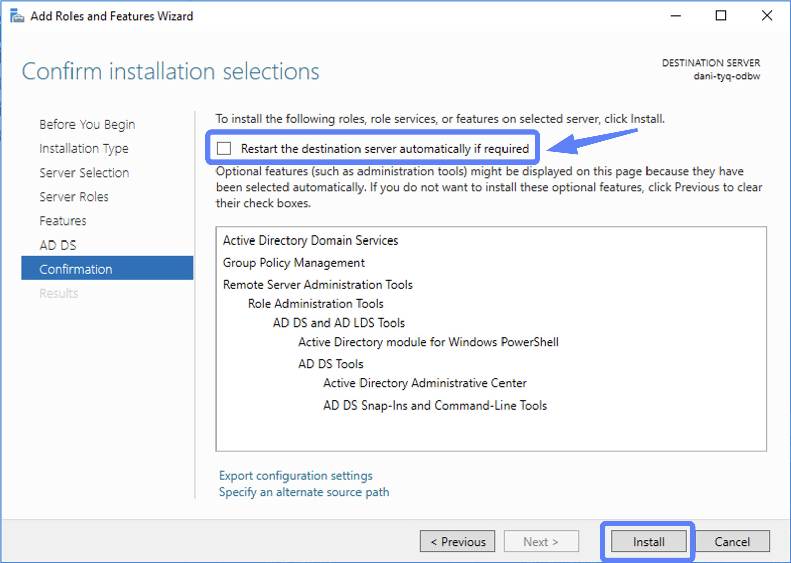 Chọn vào ô Restart the destination server automatically if required