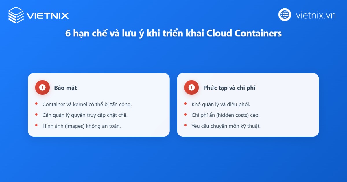 Hạn chế và lưu ý khi sử dụng Cloud containers