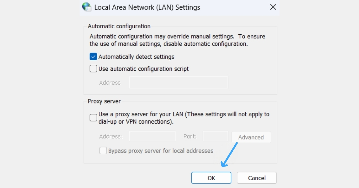 Sửa lỗi “Unable to connect proxy server - ERR_PROXY_CONNECTION_FAILED” 44 Bạn bỏ chọn tùy chọn Use a proxy server for your LAN...