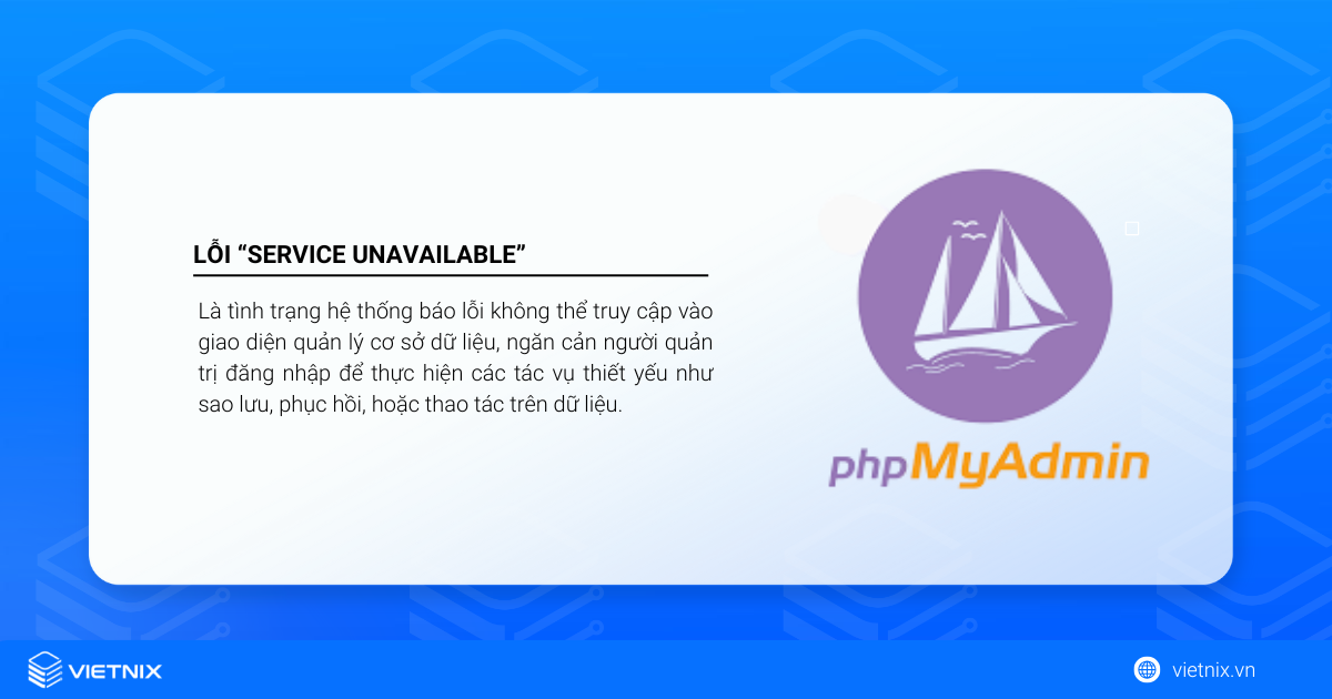 Hướng dẫn khắc phục lỗi “Service Unavailable” khi truy cập phpMyAdmin trên aaPanel 13 Lỗi “Service Unavailable” là gì