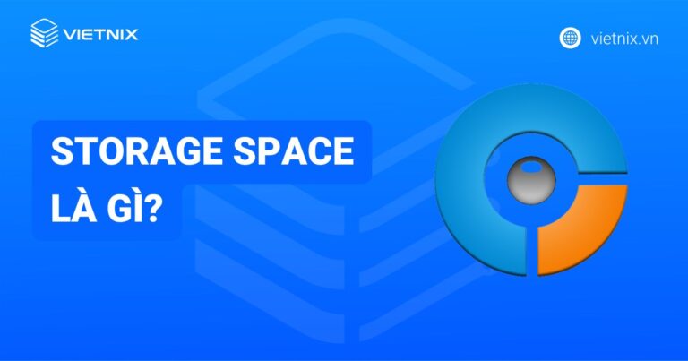 Storage Space là gì? Hướng dẫn tạo pool và storage space trên Windows
