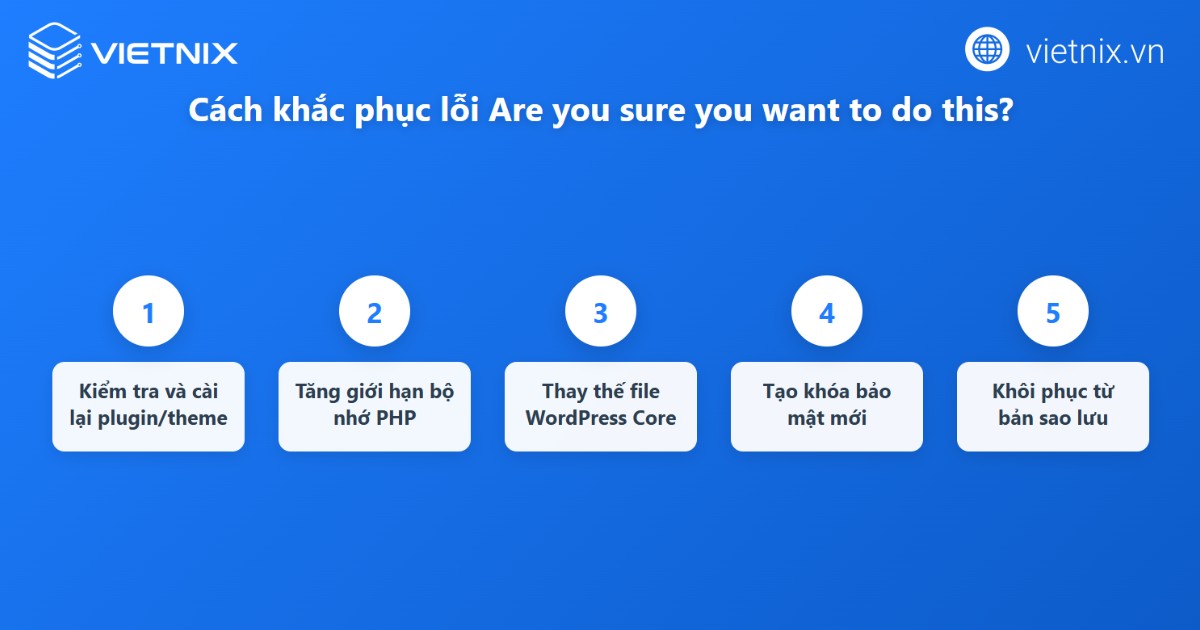 Cách sửa lỗi Are you sure you want to do this