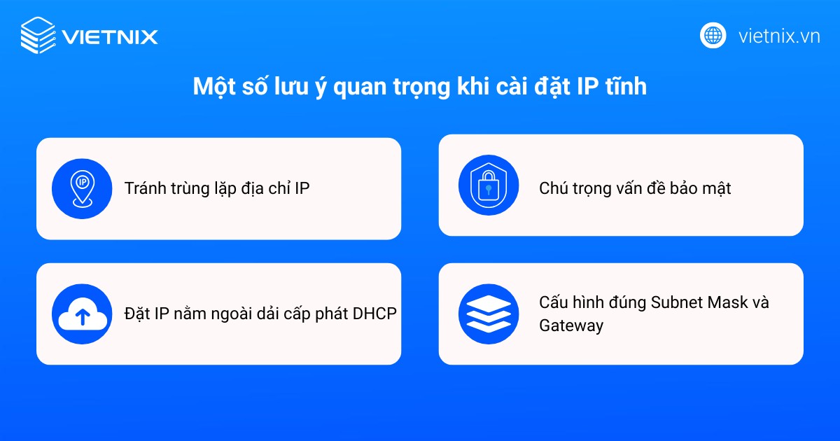 Một số lưu ý quan trọng khi cài đặt IP tĩnh