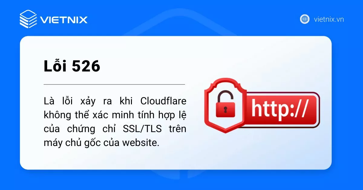 Hướng dẫn khắc phục lỗi 526: Invalid SSL Certificate trên Cloudflare 13 Lỗi 526 Invalid SSL Certificate