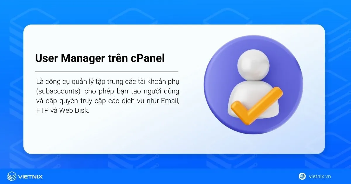 Tính năng User Manager trên cPanel
