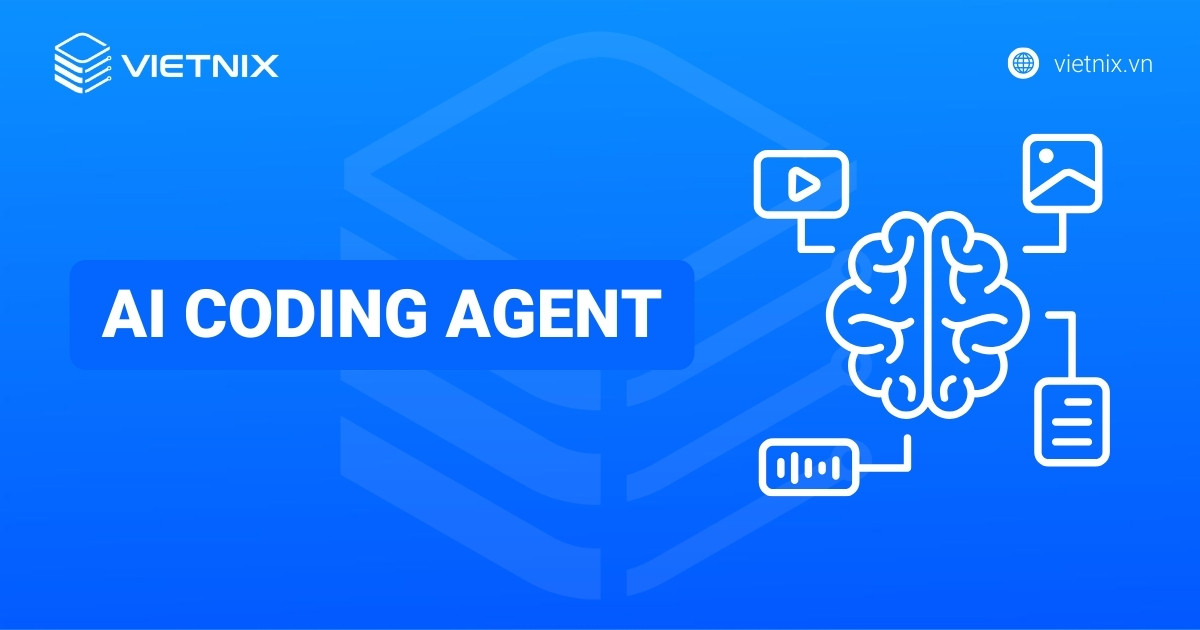 AI Coding Agent là gì? Top 23 AI Coding Agent tốt nhất