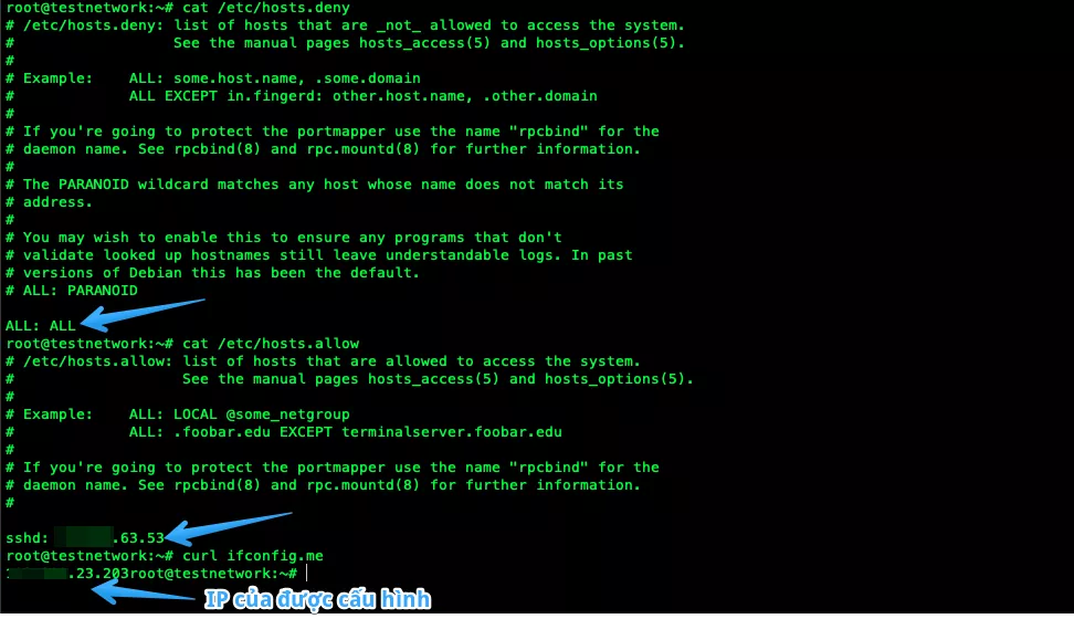 Hướng dẫn sử dụng /etc/hosts.allow và /etc/hosts.deny để kiểm soát truy cập 20 Chỉ cho phép duy nhất 1 IP truy cập SSH