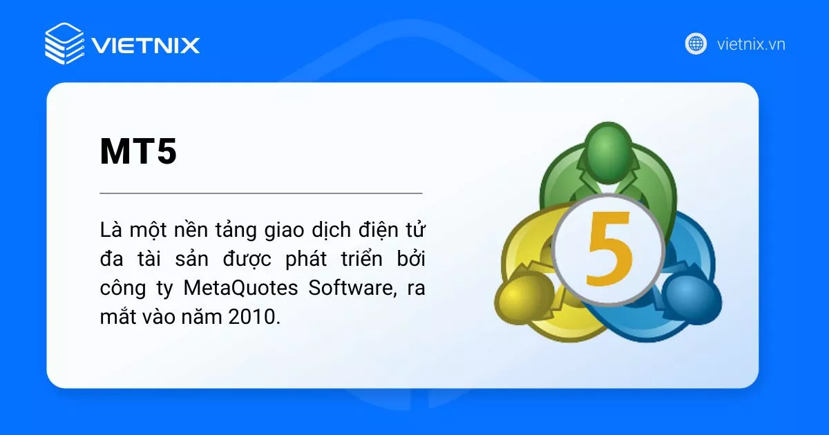 MT5 là gì