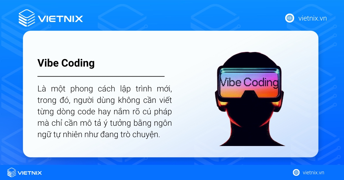 Vibe coding là một phong cách lập trình mới
