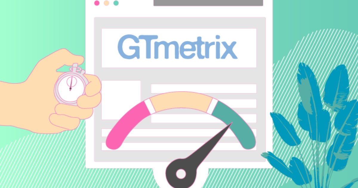 GTMetrix đánh giá hiệu suất website dựa trên 5 nhóm chỉ số