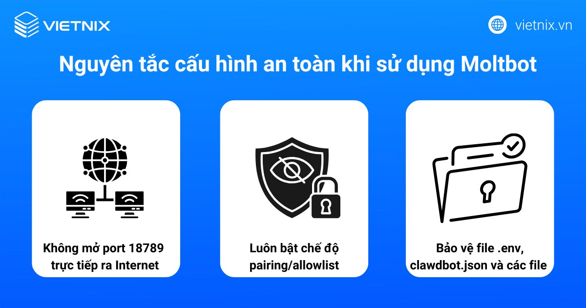Moltbot là gì? Hướng dẫn cài đặt Moltbot trên máy tính cá nhân và VPS Ubuntu từ A-Z 33 Nguyên tắc cấu hình an toàn khi sử dụng Moltbot