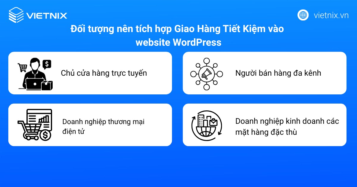 Các đối tượng nên tích hợp Giao Hàng Tiết Kiệm vào website WordPress